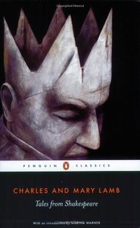 Tales from Shakespeare (Penguin Classics 2007)