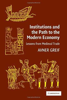 Institutions and the Path to the Modern Economy