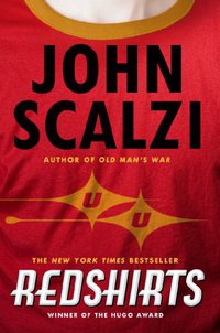 Redshirts (Tor Books 2013)