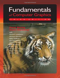 Fundamentals of Computer Graphics, Third Edition (A K Peters/CRC Press 2009)