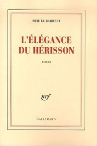 L'élégance du hérisson (Gallimard 2006)