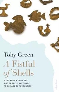 A Fistful of Shells (Allen Lane 2019)