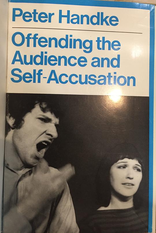 Offending the Audience and Self-accusation (Methuen Modern Plays)
