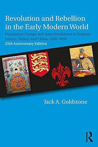 Revolution and Rebellion in the Early Modern World (Routledge 2016)