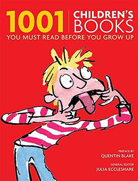 1001 Children's Books You Must Read Before You Grow Up