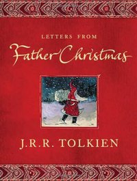 Letters from Father Christmas (HarperCollins 2008)