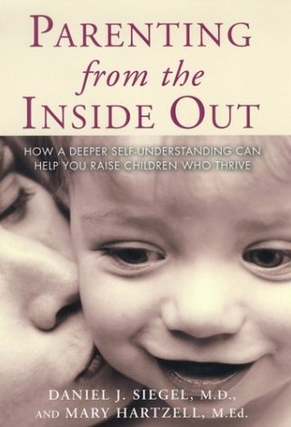Parenting from the Inside out
