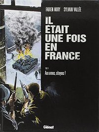 Il était une fois en France, Tome 4