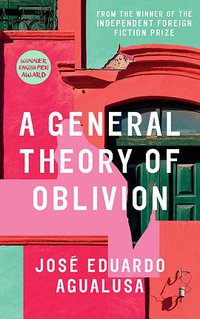 A General Theory of Oblivion (Vintage 2016)
