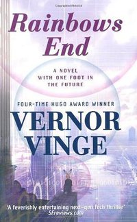 Rainbows End -- 2007 publication (2007)