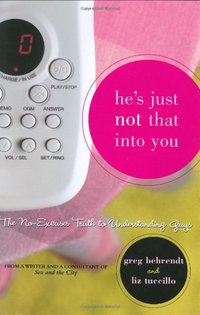 He's Just Not That Into You (Simon Spotlight Entertainment 2004)