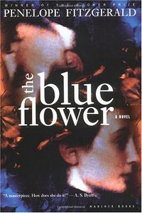 The Blue Flower (Mariner Books 1997)