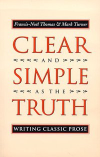 Clear and Simple As the Truth (Princeton University Press 1996)