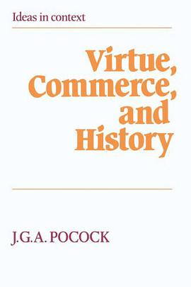 Virtue, Commerce, and History