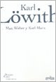 Max Weber y Karl Marx