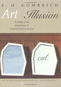 Art and Illusion (Princeton University Press 2000)