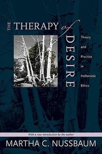 The Therapy of Desire (Princeton University Press 1996)