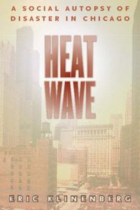 Heat Wave (University of Chicago Press 2003)