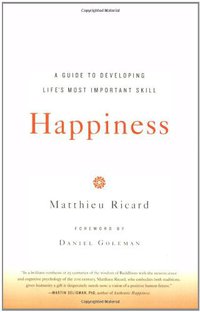 Happiness (Little, Brown and Company 2007)