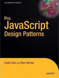 Pro JavaScript Design Patterns (Apress 2007)