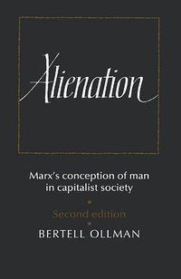 Alienation (Cambridge University Press 1977)