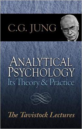 Analytical Psychology: Its Theory and Practice