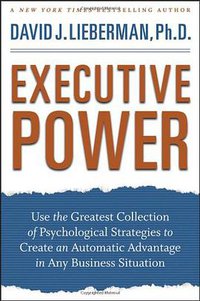 Executive Power (Wiley 2009)