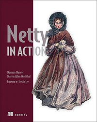 Netty in Action (Manning Publications 2015)