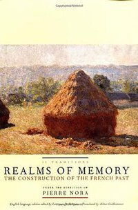 Realms of Memory (Columbia University Press 1997)