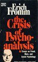 The Crisis of psychoanalysis (Penguin Books 1970)