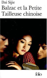 Balzac et la Petite Tailleuse chinoise (Gallimard 2002)