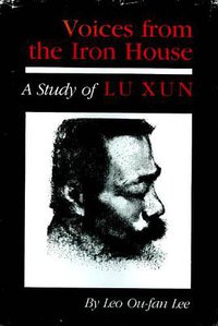 Voices from the Iron House (Indiana University Press 1987)