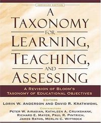A Taxonomy for Learning, Teaching, and Assessing (Allyn & Bacon 2000)