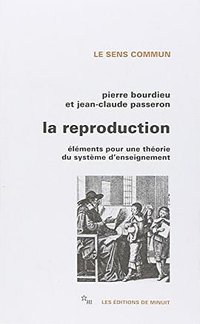 La Reproduction (Editions de Minuit 1970)