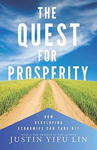 The Quest for Prosperity (Princeton University Press 2014)