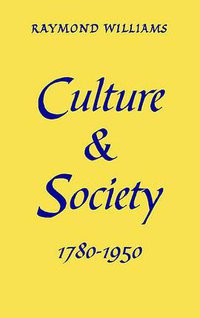Culture and Society (Spokesman Books 2013)