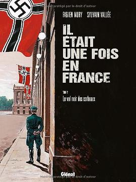 Il était une fois en France, Tome 2