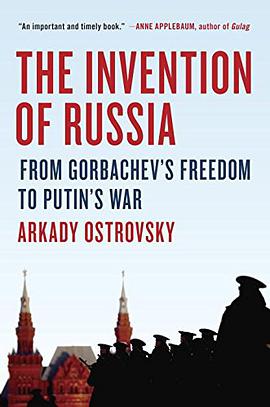 The Invention of Russia