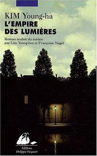 L'Empire des Lumieres (PICQUIER/CALLIGRAPHE 2009)