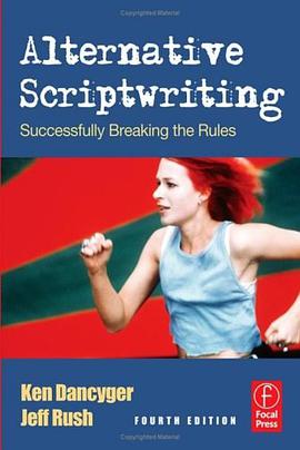 Alternative Scriptwriting: Successfully Breaking the Rules