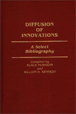 Diffusion of Innovations