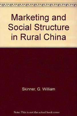 Marketing and Social Structure in Rural China