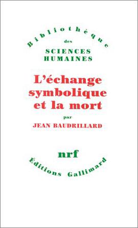 L'échange symbolique et la mort