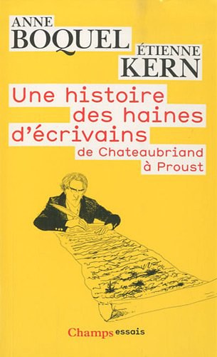 Une histoire des haines d'écrivains