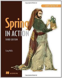 Spring in Action (Manning Publications 2011)
