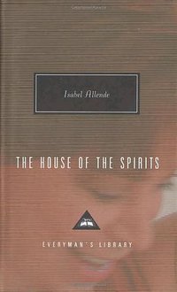 The House Of The Spirits (Random House Inc 2005)