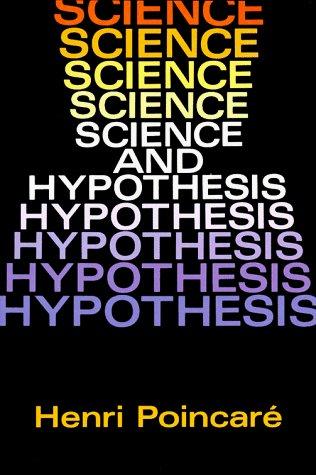 Science and Hypothesis