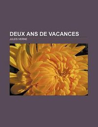 Deux ANS de Vacances 