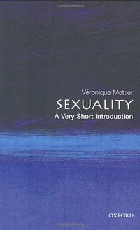 Sexuality (Oxford University Press, USA 2008)