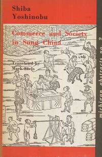 Commerce and Society in Sung China